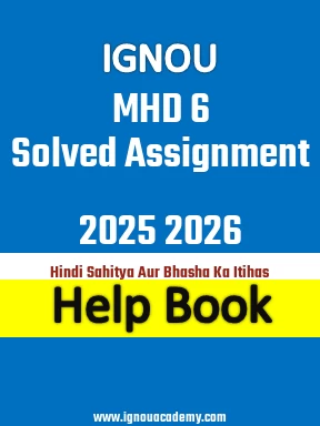 IGNOU MHD 6 Solved Assignment 2025 2026